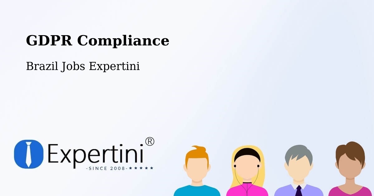 EU GDPR Compliance Statement – Malacacheta - Brazil Jobs Expertini
