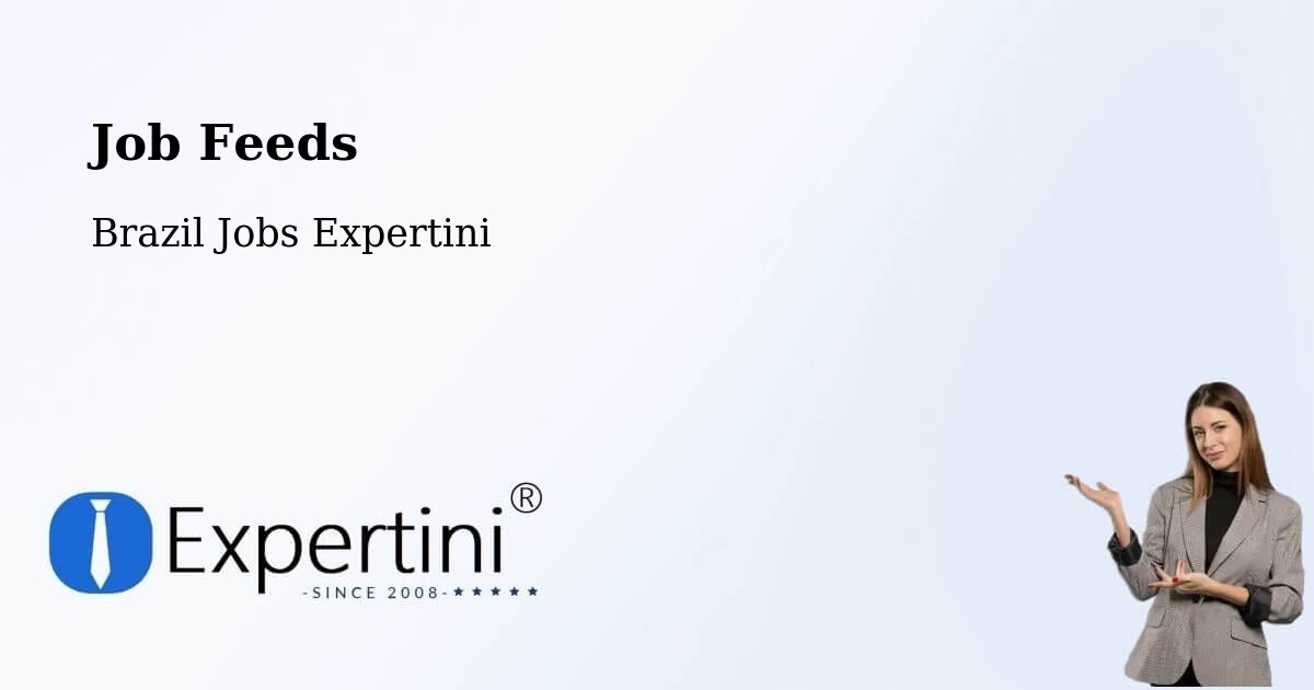 Job Listings Feed – Malacacheta - Brazil Jobs Expertini