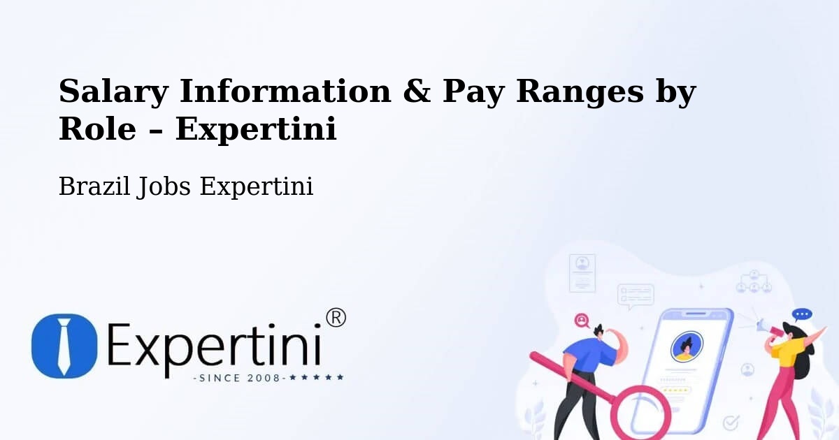 Salary Information & Pay Ranges – Malacacheta - Malacacheta, Brazil Jobs Expertini