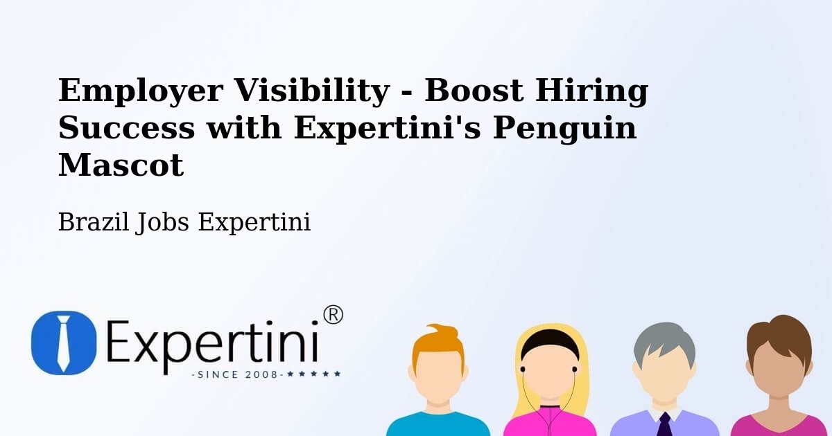 CV and Resume Visibility Optimization – Malacacheta - Brazil Jobs Expertini